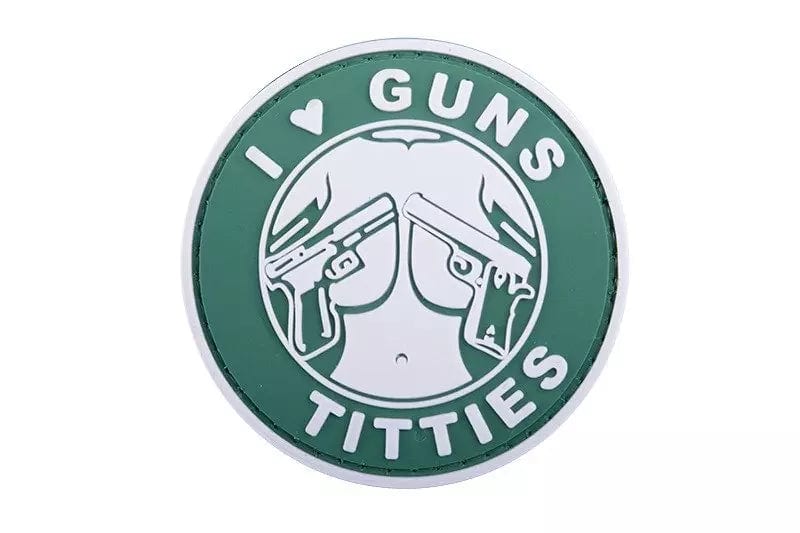 3D patch - I Love Guns Titties
